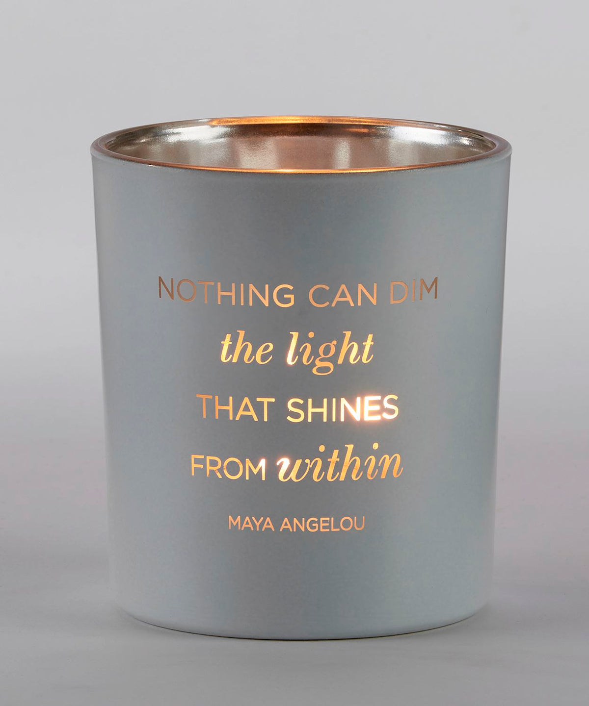 Nothing Can Dim the Light, Candle Holder